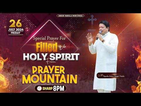 LIVE HEALING PRAYER FROM PRAYER MOUNTAIN (26-07-2024) || Ankur Narula Ministries