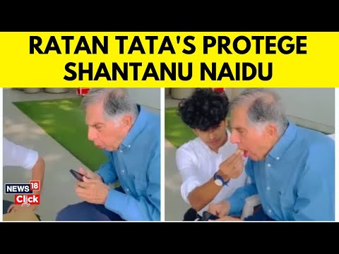 Meet Shantanu Naidu: The Young Leader Who Captured Ratan Tata's Attention | N18V