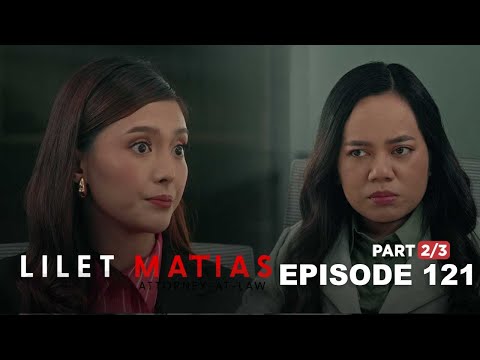 Lilet Matias, Attorney-At-Law: Lilet and Aera’s moral debate! (Episode 121 - Part 2/3)