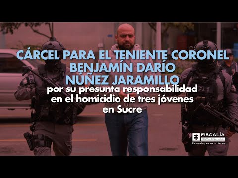 Fiscal Barbosa: Cárcel para Teniente Coronel por presunta responsabilidad en homicidio de jóvenes