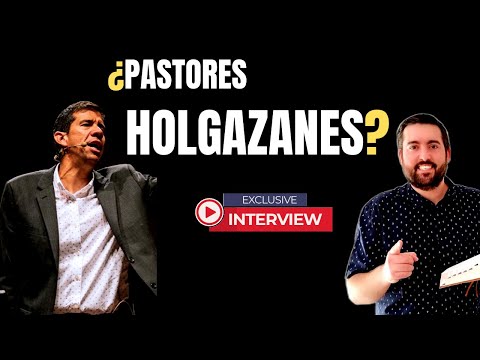¿Pastores Holgazanes? - Entrevistas Pastorales - Joselo Mercado