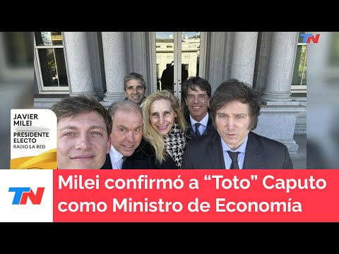 Milei habló de estanflación y confirmó a “Toto” Caputo como Ministro de Economía