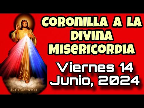 Coronilla al Señor de la Divina Misericordia EN VIVO | Viernes 14 de Junio, 2024 - Animando Tu Misa