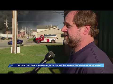 Incendio en Indiana, EE.UU. provocó la evacuación de dos mil ciudadanos - Noticias Teleamiga