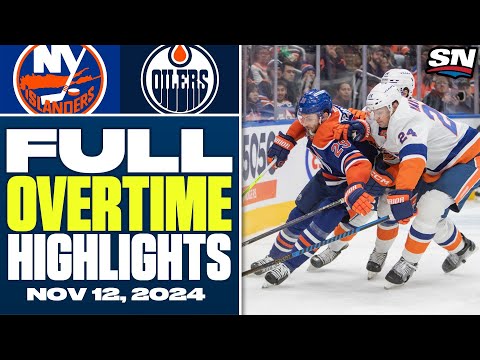 New York Islanders at Edmonton Oilers | FULL Overtime Highlights - November 12, 2024