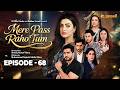 Mere Pass Raho Tum  Episode 68  5th Sep 2026  Nawal Saeed  Omer Shahzad  Express TV