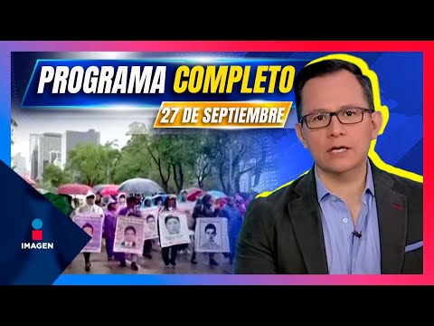 Noticias con Francisco Zea | Programa completo 27 de septiembre de 2024