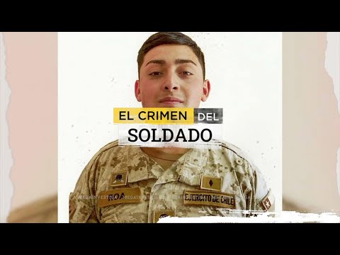 El crimen del soldado: El alevoso homicidio cometido por militares de regimiento de Arica