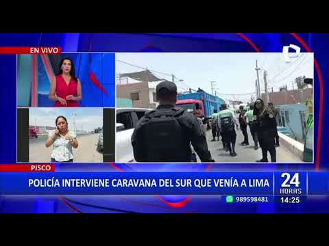 Pisco: Policía interviene caravana de manifestantes que se dirige a Lima