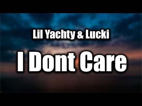 Lucki & Lil Yachty - I Don't Care... ( Lyric Video)