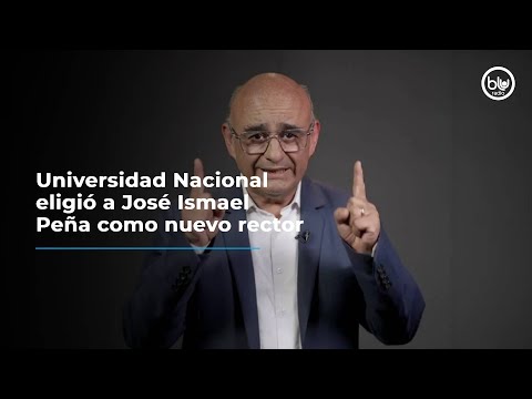 Universidad Nacional eligió a José Ismael Peña como nuevo rector