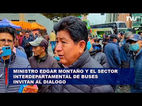 Ministro Edgar Montaño y el sector interdepartamental de buses invitan al dialogo