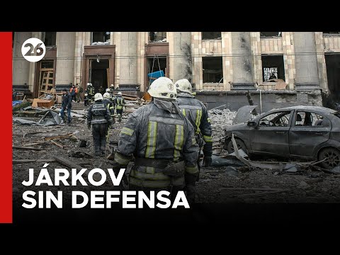 Járkov, sin defensa contra los bombardeos rusos
