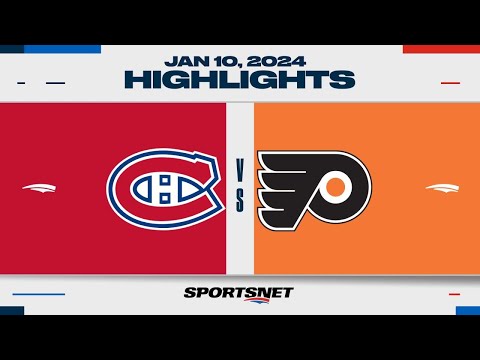 NHL Highlights | Canadiens vs. Flyers - January 10, 2024