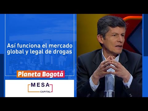 ¿Existe un narcotráfico legal y otro ilegal? | Planeta Bogotá - Mesa Capital