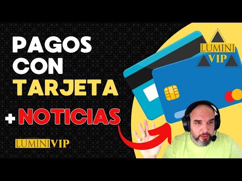 Actualizaciones y Noticias / NUEVA FORMA DE PAGO CON TARJETA en Lumini vip