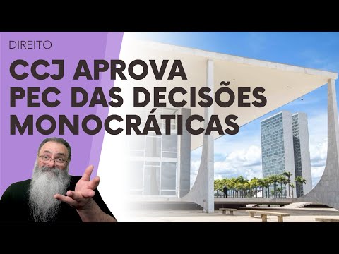 BOA NOTÍCIA: CCJ aprova PEC 8/21 que LIMITA DECISÕES MONOCRÁTICAS do STF, mas precisa IMPEACHMENT