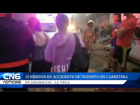 15 HERIDOS EN ACCIDENTE DE TRÁNSITO EN CARRETERA JARABACOA-LA VEGA - CN6 Boletín 2
