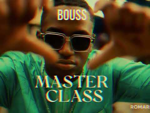 𝐁𝐎𝐔𝐒𝐒 𝐌𝐀𝐒𝐓𝐄𝐑 𝐂𝐋𝐀𝐒𝐒 (𝐀𝐮𝐝𝐢𝐨 𝐞𝐱𝐭𝐫𝐚𝐢𝐭)