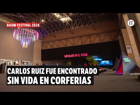 Caso Carlos David Ruiz: el joven que falleció en el Baum Festival 2024 | El Espectador