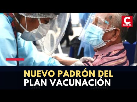 Coronavirus Perú: Entérate si estás en el padrón del nuevo plan vacunación contra la COVID-19