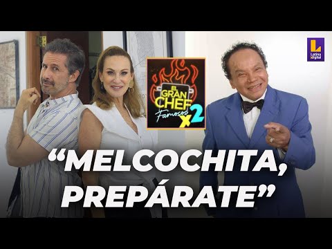 Denisse Dibós y Marco Zunino piden a MELCOCHITA como refuerzo en El Gran Chef Famosos X2