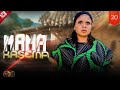 MAMA KASEMA I Ep 20 I