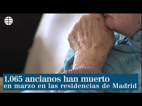 1.065 ancianos han muerto en marzo en las residencias de Madrid