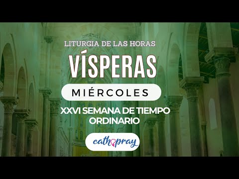 Oración de la tarde (Vísperas), MIÉRCOLES 2 DE  OCTUBRE 2024 | XXVI del Tiempo Ordinario |#Cathopray