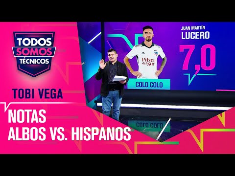 CON ÉL ES OTRA COSA Las NOTAS al Colo Colo vs. U. Española - Todos Somos Técnicos