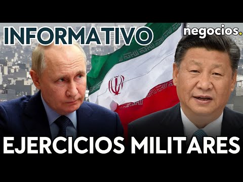 INFORMATIVO: Rusia, China e Irán comienzan ejercicios militares, Zelensky indignado y Milei recula