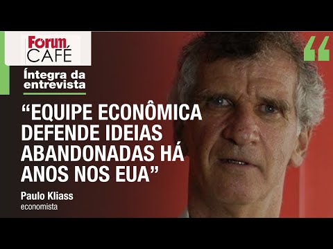 Equipe econômica defende ideias abandonadas há anos nos EUA  Paulo Kliass tv forum