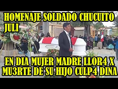 ÚLTIMO ADIOS SOLDADOS DEL EJERCITO PERUANO CARLOS QUISPE DESDE CHUCUITO JULI...