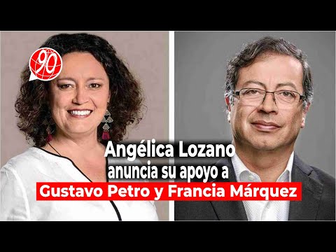 Angélica Lozano anuncia su apoyo a Gustavo Petro y Francia Márquez