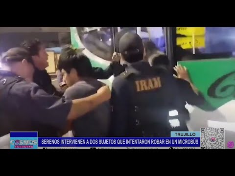 Trujillo: serenos intervienen a dos sujetos que intentaron robar en un microbús