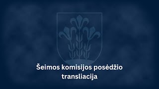 Šeimos komisijos posėdis 2026-02-27