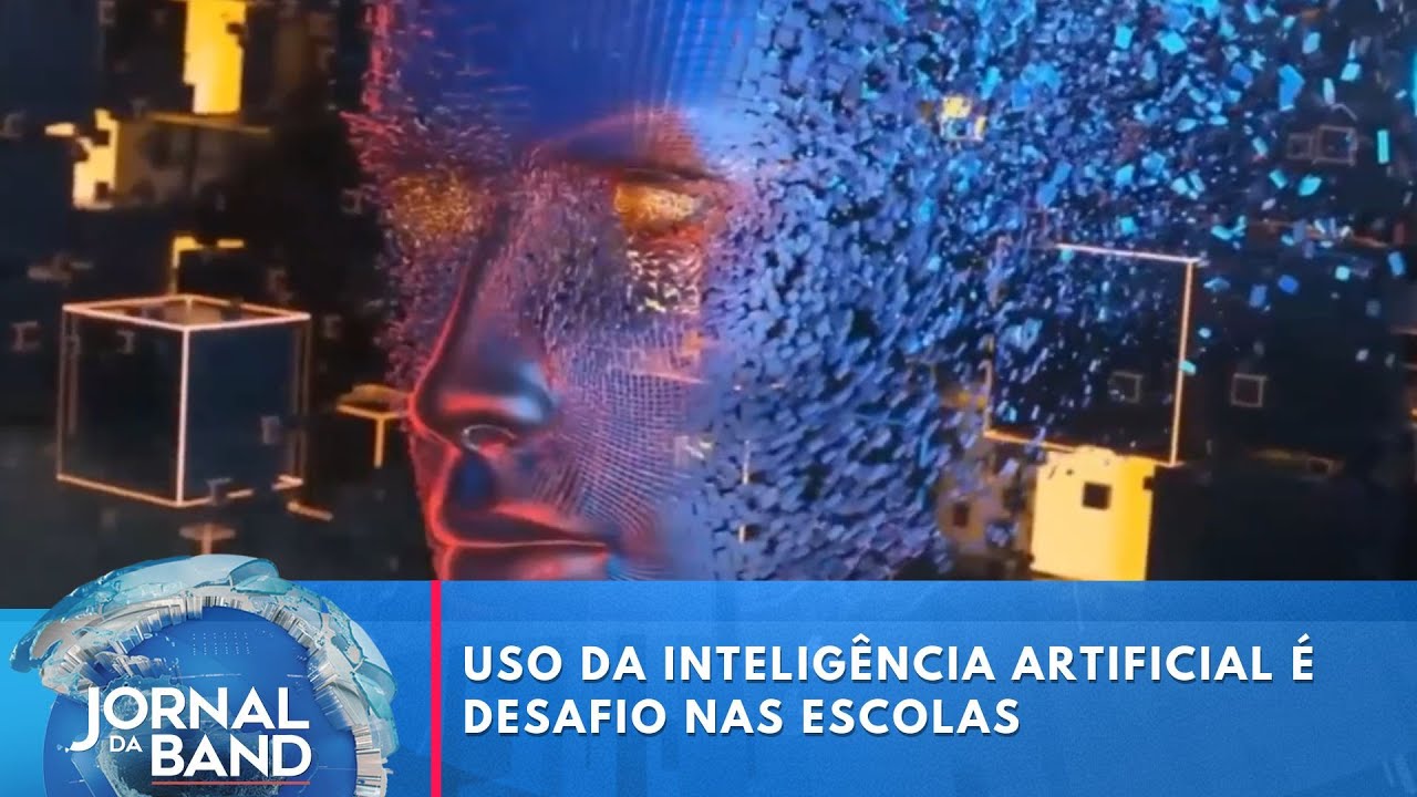 Uso da Inteligência Artificial é desafio nas escolas | Jornal da Band