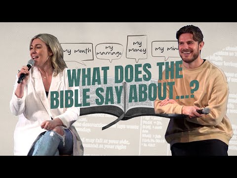 What Does the Bible Say About...? - Part 2  | Ryan & Christina Gilbreath | February 4, 2024