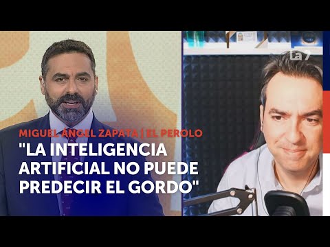 Miguel Ángel Zapata: La inteligencia artificial no puede predecir cuál va a ser el Gordo | La 7