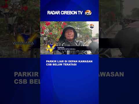 Parkir Liar di Depan Kawasan CSB Belum Teratasi