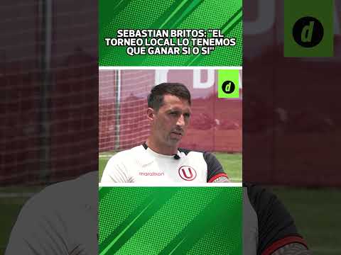 SEBASTIAN BRITOS y su OBJETIVO en UNIVERSITARIO de DEPORTES | Depor