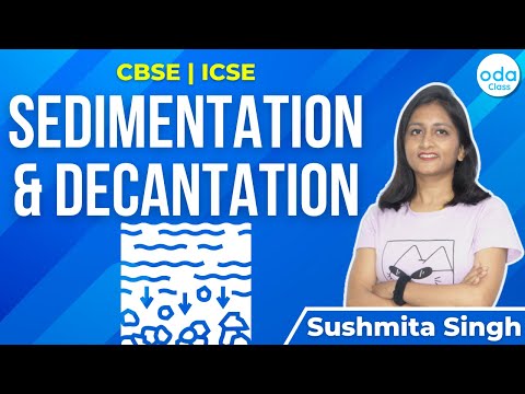 Sedimentation & Decantation | Chemistry|CBSE|ICSE| Sushmita Ma'am