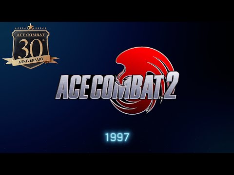 "ACE COMBAT (ACE2)" ACE30th Memorial Movie