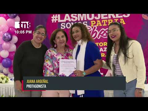 Mujeres destacadas y empoderadas reciben reconocimiento en Nicaragua