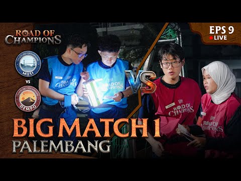 Road of Champions (ROC) Episode 9 Pekan 4 - Palembang | CAPTAINS' ARENA & BIG MATCH 1