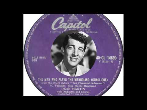 Dean Martin - The Man Who Plays The Mandolino (Guaglione)(1957)