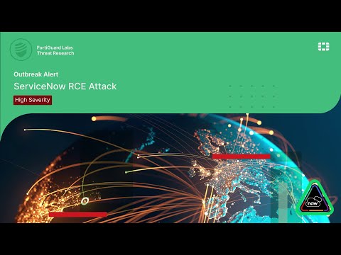 Outbreak Alert: ServiceNow Remote Code Execution Attack | FortiGuard Labs