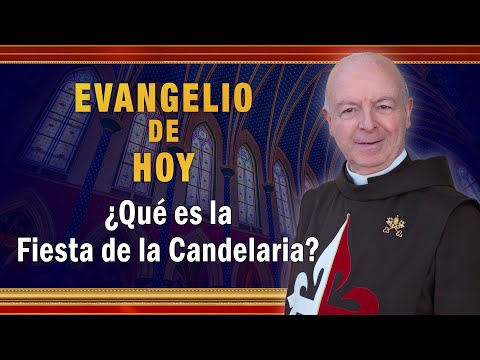 Evangelio de hoy - Miércoles 02 de Febrero | ¿Qué es la fiesta de la Candelaria? #Evangeliodehoy