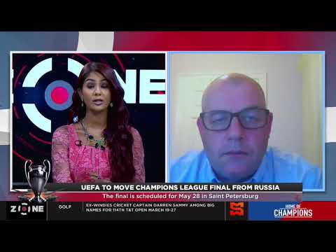 UEFA to move Champions League Final from Russia! Simon Evans and the Zone react! | Zone