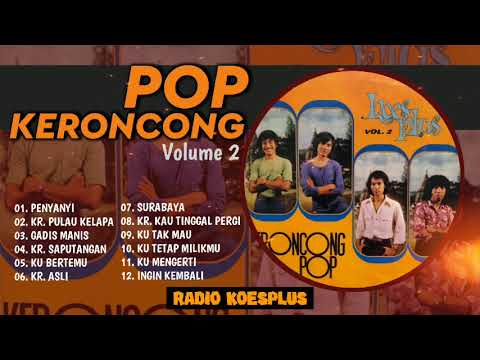 Koes Plus Pop Keroncong Vol. 2 - RADIO KOES PLUS